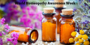World Homeopathy Awareness Week | Best Homeopathy Clinic Near Me in Vellore