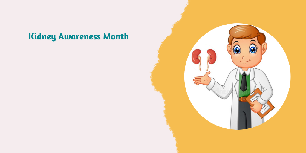 Kidney Stones | Kidney Awareness Month